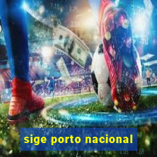 sige porto nacional